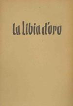 La Libia d'Oro