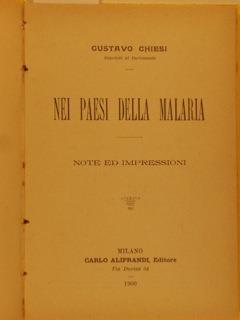 Nei paesi della malaria. Note ed impressioni - Gustavo Chiesi - copertina