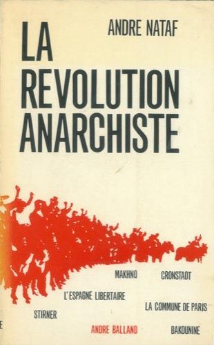 La revolution anarchiste - André Nataf - copertina