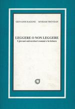 Leggere o non leggere. I giovani universitari romani e la lettura