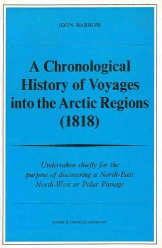 A chronological history of voyages into the Arctic Regions. - John Barrow - copertina