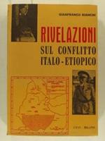 Rivelazioni sul conflitto italo - etiopico