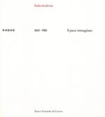 Italia moderna. V. 1860-1980: Il paese immaginato