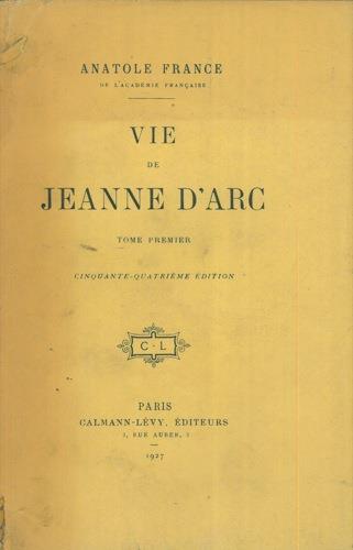 Vie de Jeanne D'Arc - Anatole France - copertina