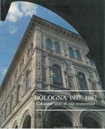 Bologna 1937-1987. Cinquant'anni di vita economica