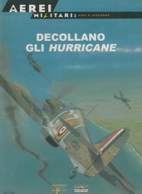 Decollano gli Hurricane - Tom Holmes - copertina