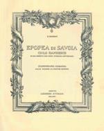 Epopea di Savoia. Ciclo rapsodico di 500 sonetti con note storico letterarie. Iconografia sabausa dalle origini ai giorni nostri
