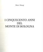 I cinquecento anni del Monte di Bologna