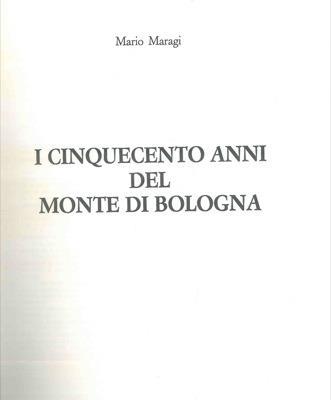 I cinquecento anni del Monte di Bologna - Mario Maragi - copertina