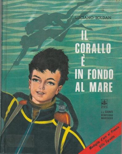 Il corallo é in fondo al mare - Luciano Soldan - copertina