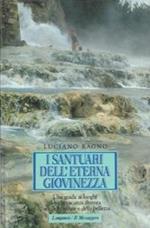 I santuari dell'eterna giovinezza