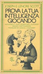 Prova la tua intelligenza giocando