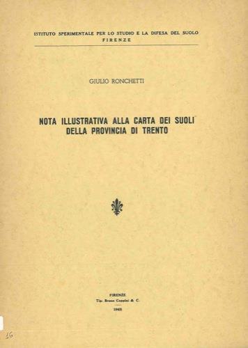 Nota illustrativa alla carta dei suoli della Provincia di Trento - Giuseppe Ronchetti - copertina
