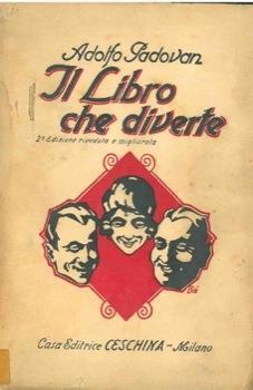 Il libro che diverte - Adolfo Padovan - copertina