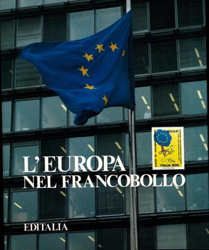 L' Europa nel francobollo - Guglielmo Salotti,Gennaro Angiolino - copertina