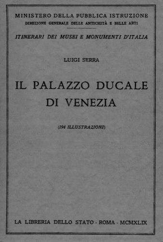 Il Palazzo Ducale di Venezia - Luigi Serra - copertina