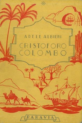 Cristoforo Colombo - Adele Albieri - copertina