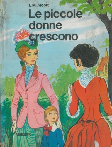 Le piccole donne crescono - Louisa May Alcott - copertina