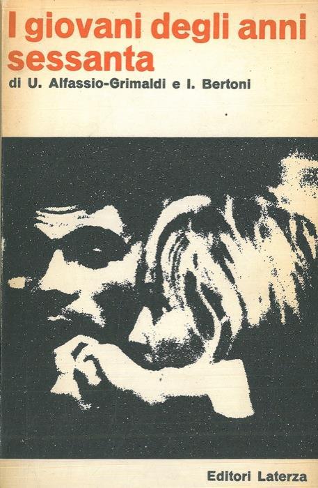 I giovani degli anni sessanta - Ugoberto Alfassio Grimaldi - copertina