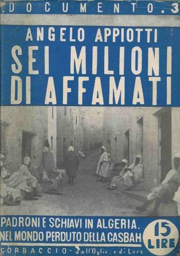 Sei milioni di affamati - Angelo Appiotti - copertina