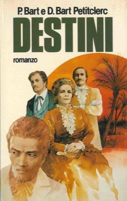 Destini - Peter Bart - copertina