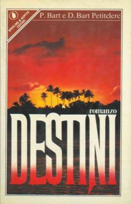 Destini - Peter Bart - copertina