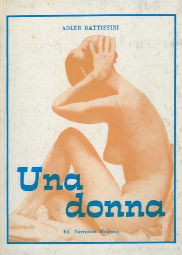 Una donna - Adler Battistini - copertina