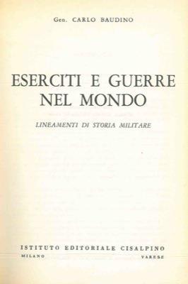 Eserciti e guerre nel mondo - Carlo Baudino - copertina