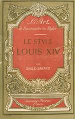 Le style Louis XIV