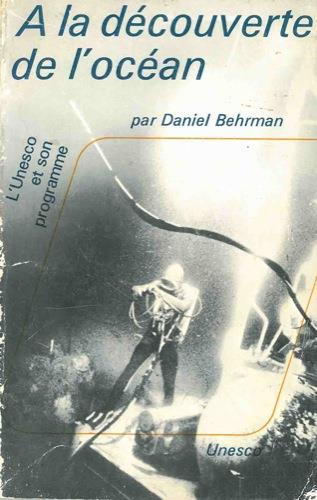 A la découverte de l'océan - Daniel Behrman - copertina