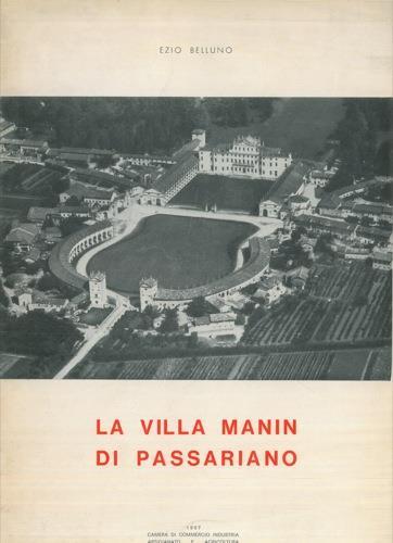 La villa Manin di Passariano - Ezio Belluno - copertina