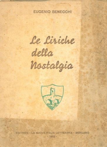 Le liriche della nostalgia - Eugenio Benecchi - copertina