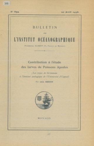 Contribution à l'étude des larves de Poissons Apodes (Les types de Stromman à l'Institut zoologique de l'Université d'Uppsal) - Léon Bertin - copertina