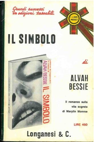 Il simbolo - Alvah Bessie - copertina