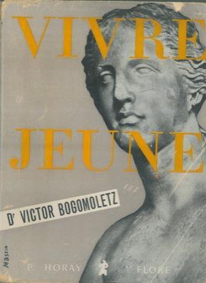 Vivre jeune - Victor Bogomoletz - copertina