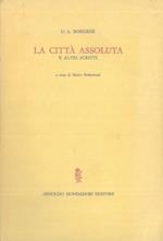 La città assoluta e altri scritti
