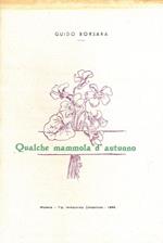 Qualche mammola d'autunno