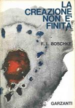 La creazione non é finita