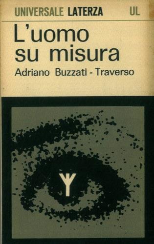 L' uomo su misura - Adriano Buzzati Traverso - copertina
