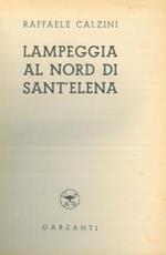 Lampeggia al nord di Sant'Elena
