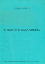 Il tessitore della società