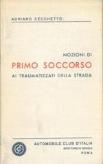 Nozioni di primo soccorso ai traumatizzati della strada