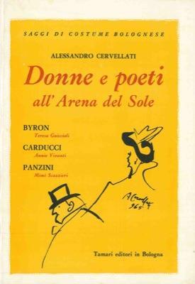 Donne e poeti all'Arena del Sole - Alessandro Cervellati - copertina