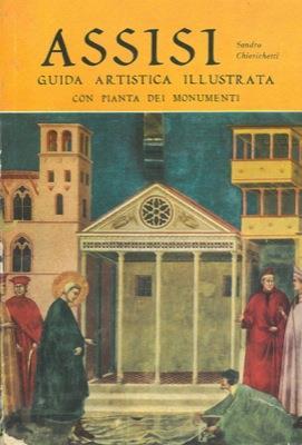 Assisi guida artistica illustrata - Sandro Chierichetti - copertina