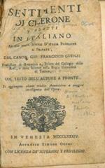 Sentimenti di Cicerone. Tradotti in italiano ad uso delle scuole d'Italia pubbliche e private. Si aggiungono alcune erudite annotazioni a maggior intelligenza dell'Opera