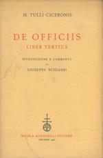 De officiis. Liber tertius. Introduzione e commento di Giuseppe Schiassi