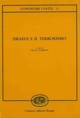 Israele e il terrorismo - Giulia Clementi - copertina