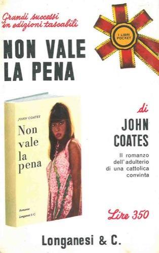 Non vale la pena - John Coates - copertina
