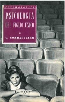 Psicologia del figlio unico - C. Combaluzier - copertina