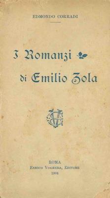 I romanzi di Emilio Zola - Edmondo Corradi - copertina